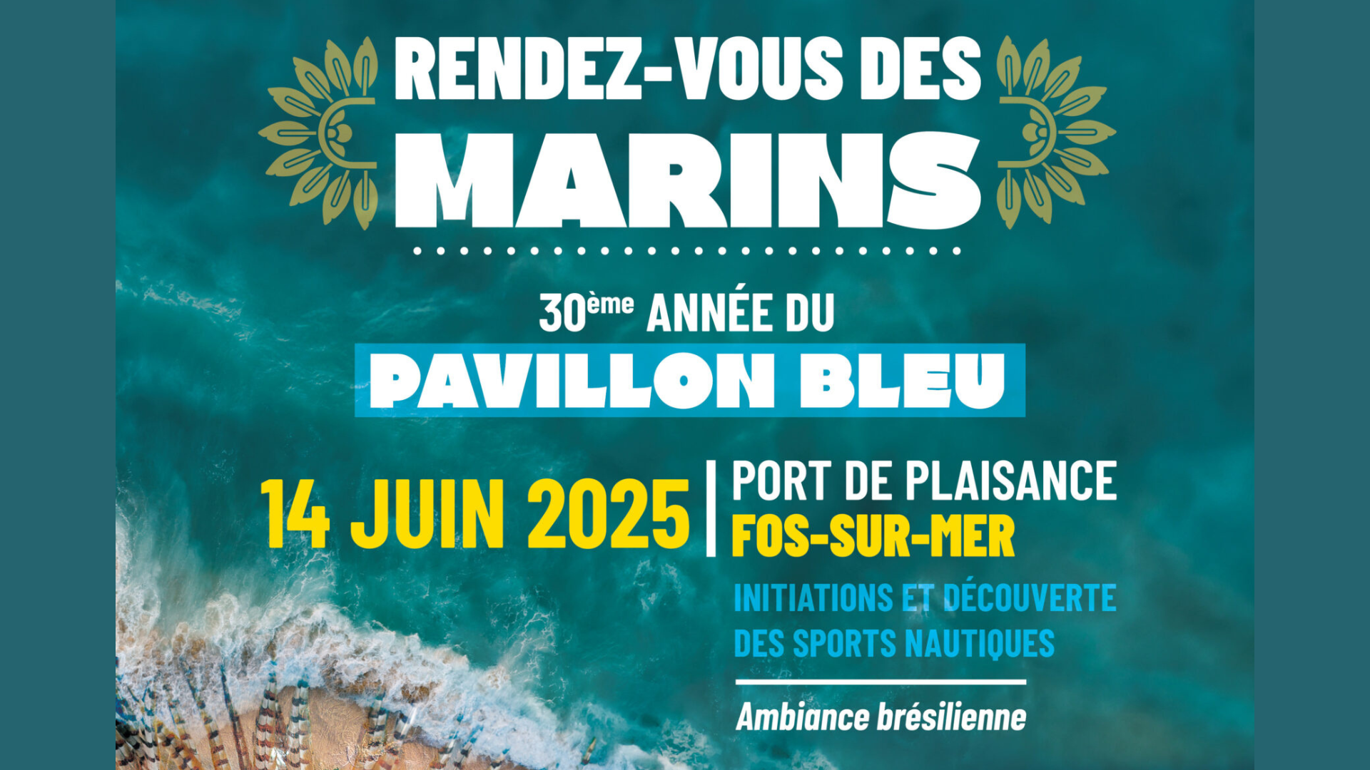 Cap sur le Brésil pour le Rendez-vous des Marins, ce 14 juin à Fos-sur-Mer