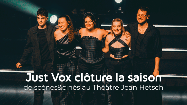 Just Vox fait vibrer le Théâtre Jean Hetsch pour la fin de saison de Scènes&Cinés à Fos-Sur-Mer