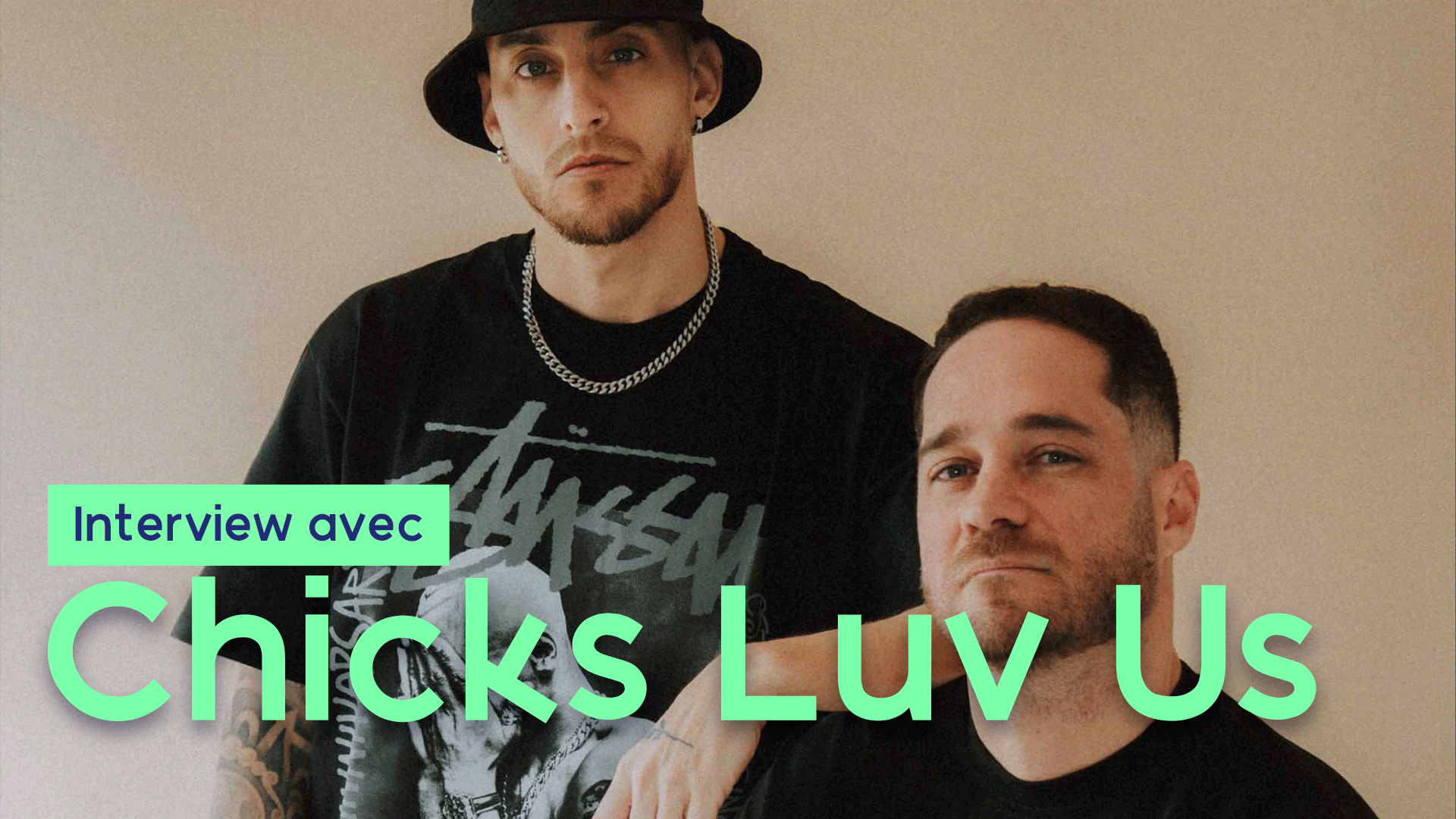 Chicks Luv Us : le duo Fosséen fait vibrer la scène House et Tech House